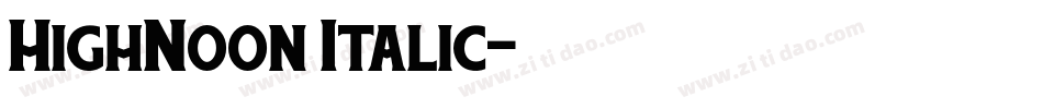 HighNoon Italic字体转换